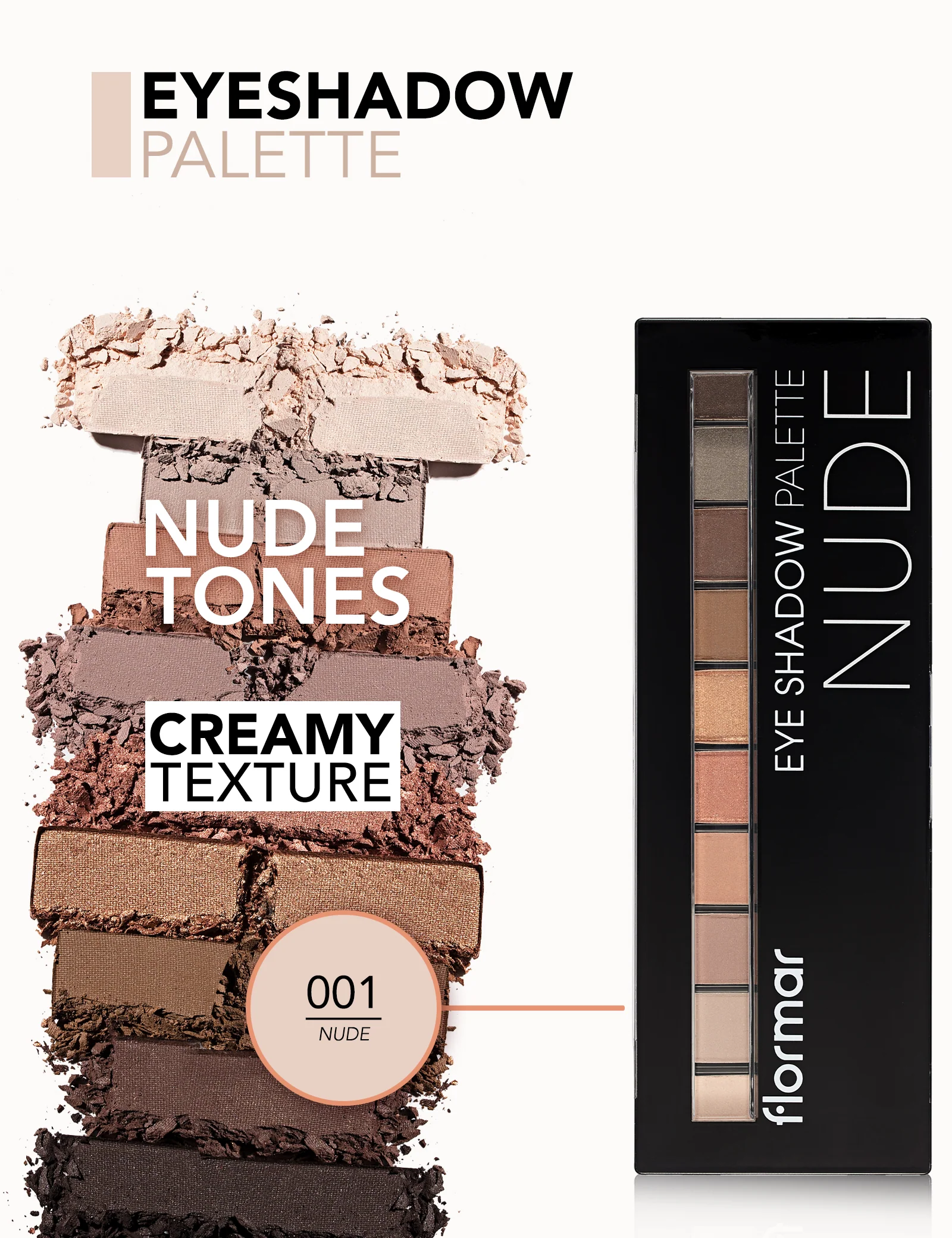 Flormar Eyeshadow Palette 01 Nude - Image 6