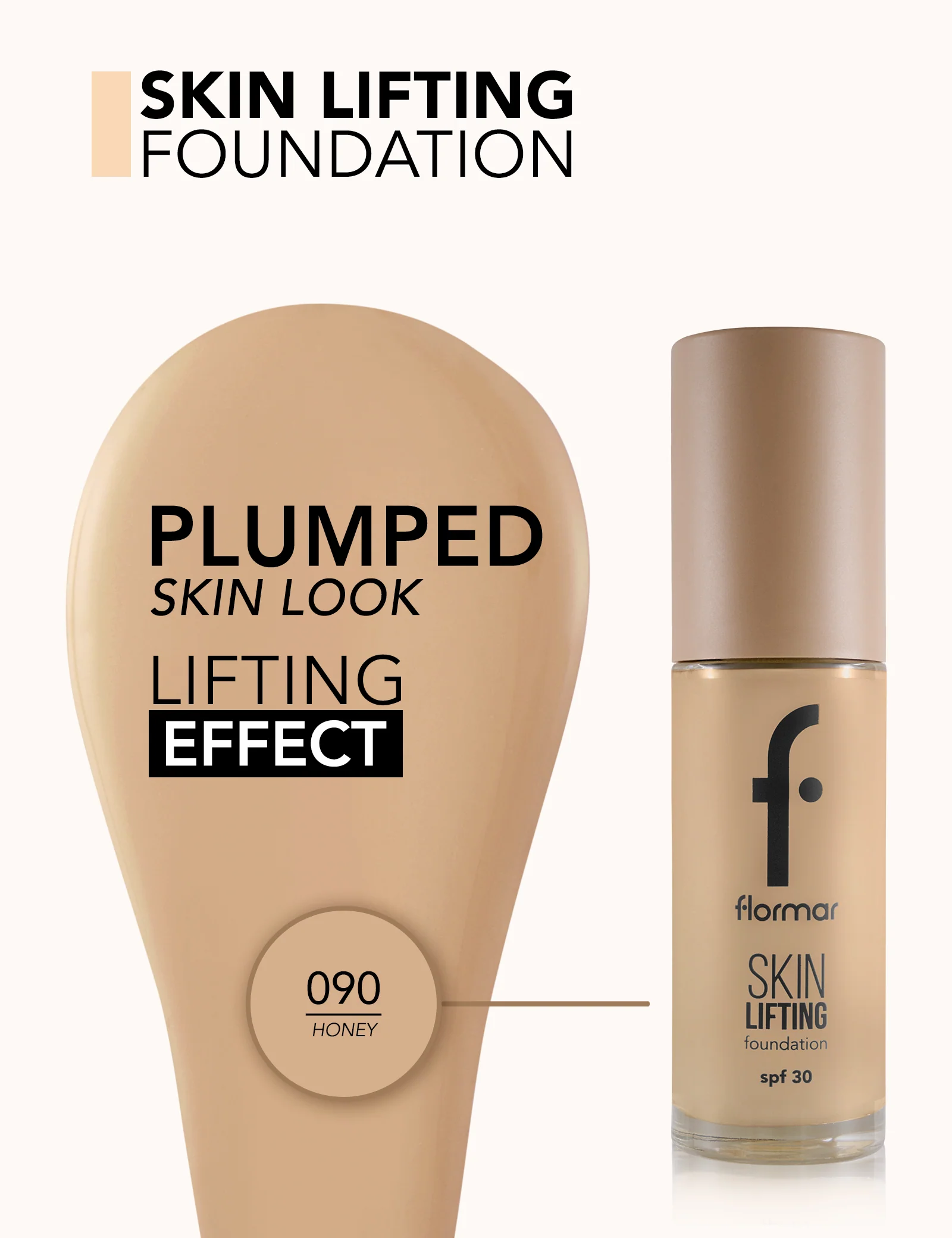 Flormar Foundation Skin Lifting 090 Honey - Image 4