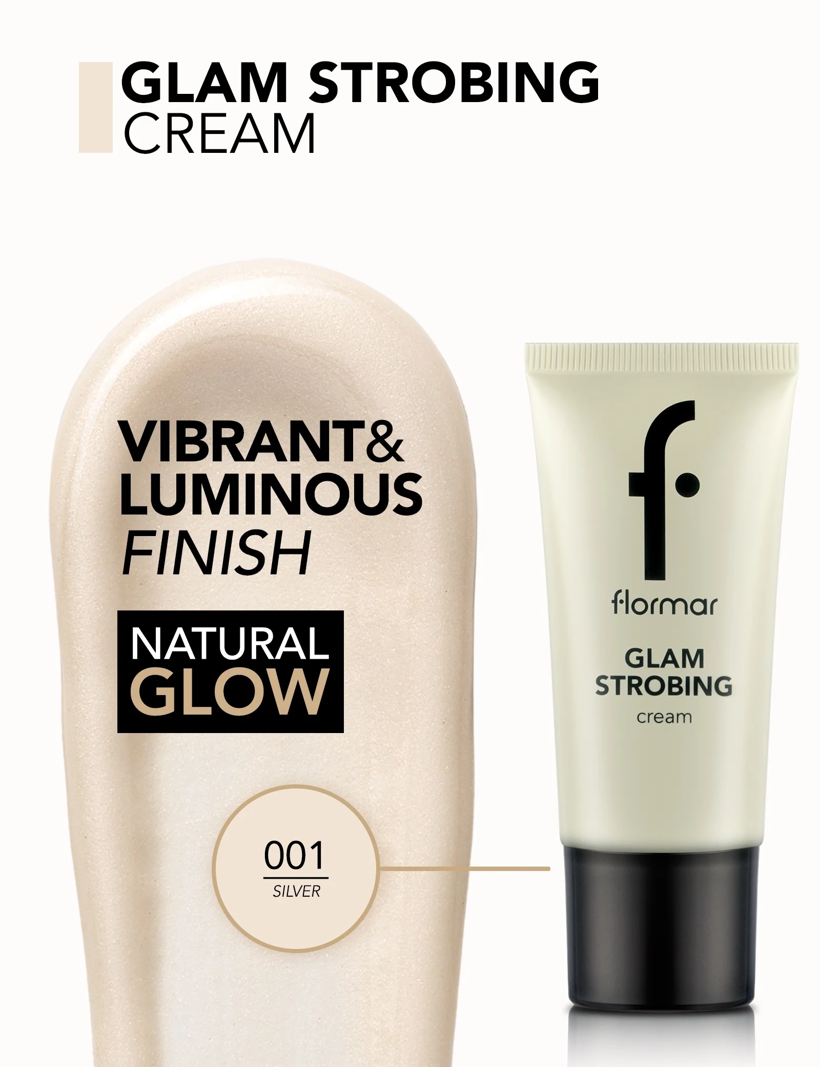 Flormar Glam Strobing Cream 01 Silver - Image 4