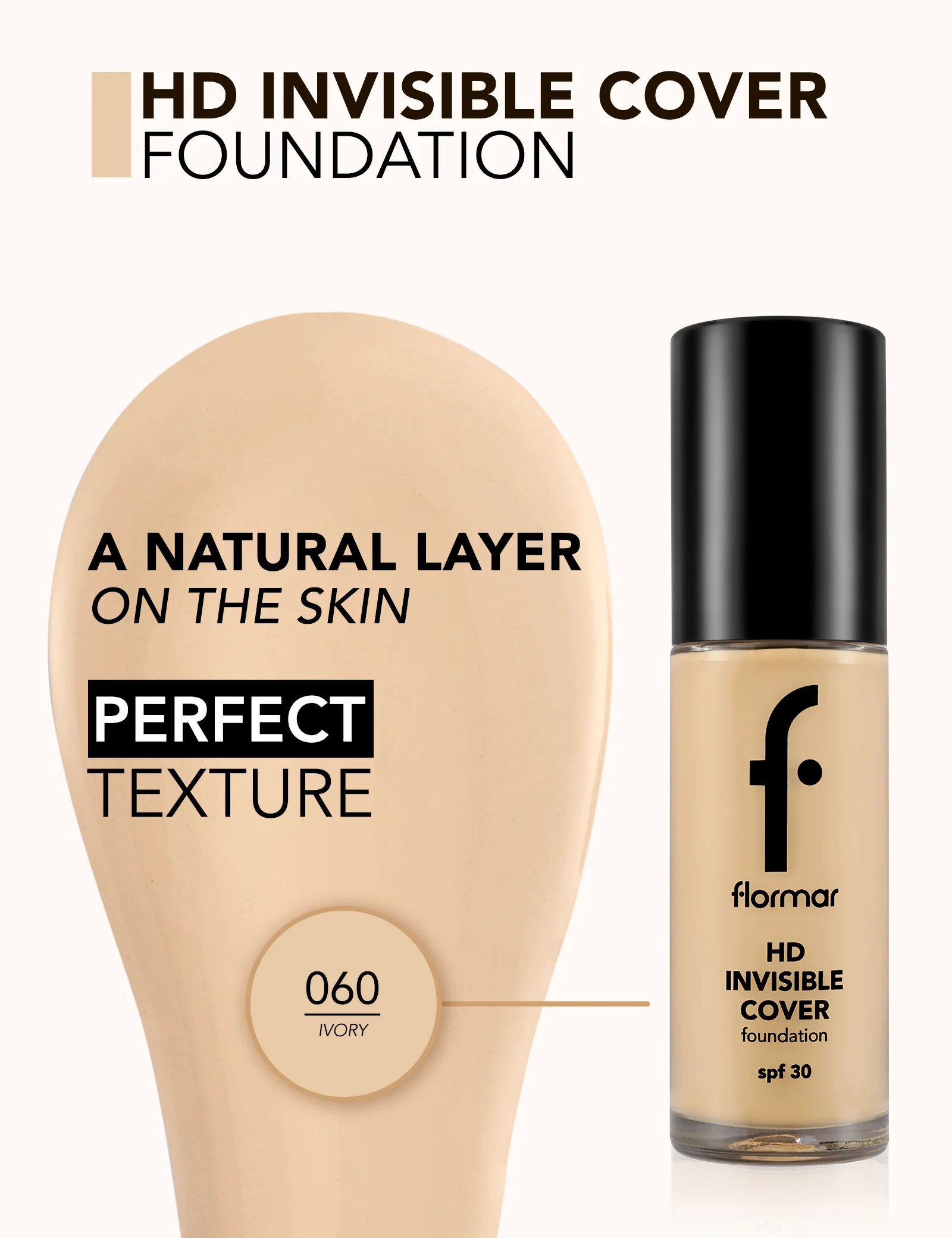 Flormar Hd Invisible Cover 60 Ivory Np - Image 4