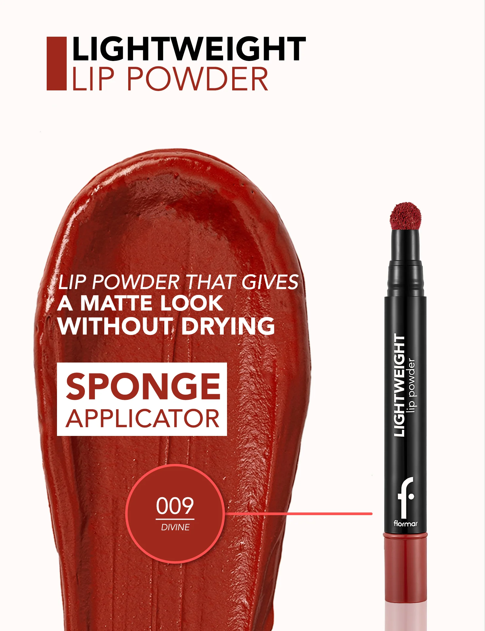 Flormar Lightweight New Lpw-09 Divine - Image 5