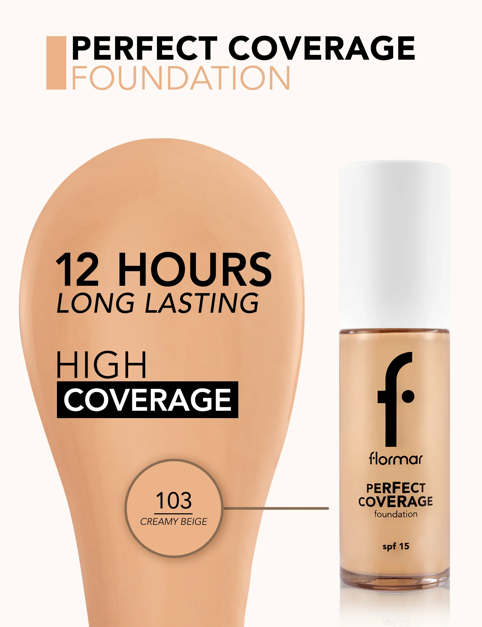 Flormar Perfect Coverage F. 103 Np - Image 4