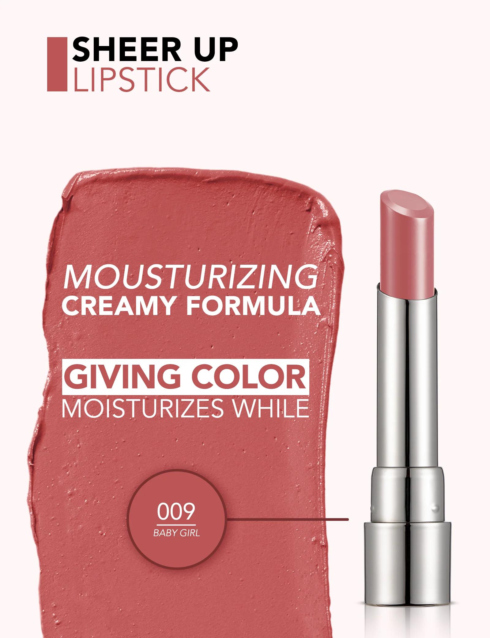 Flormar Sheer Up Lipstick 009 Baby Girl - New - Image 4