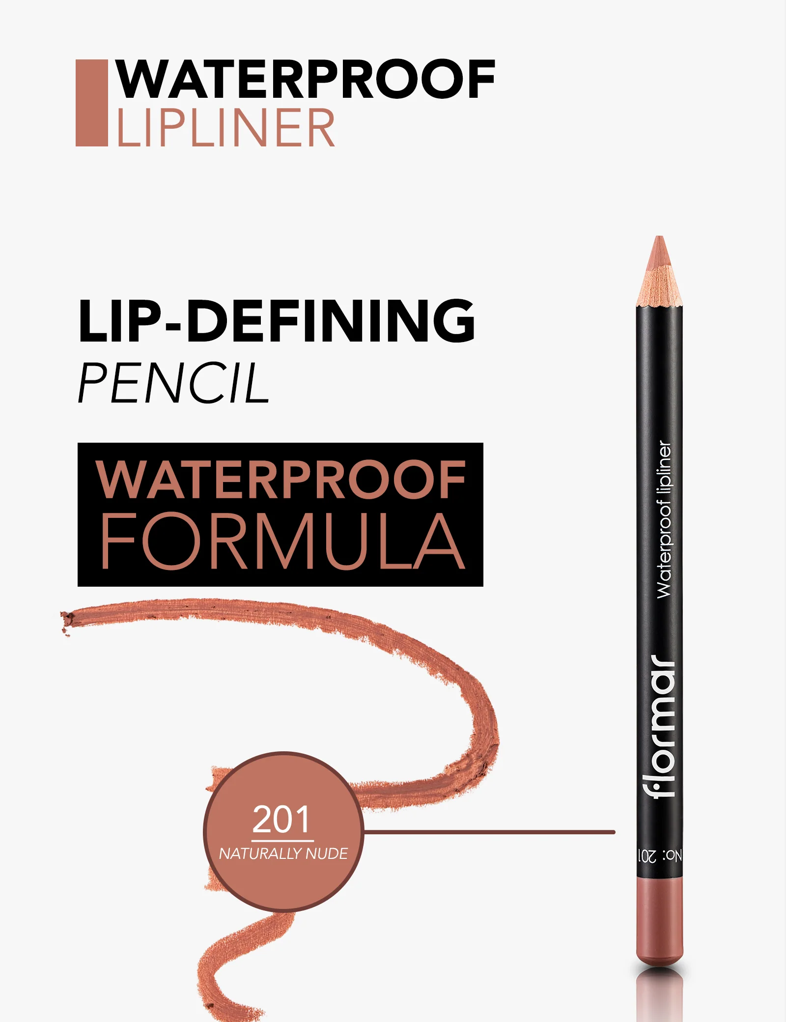 Flormar Waterproof Lipliner 201 - Image 6