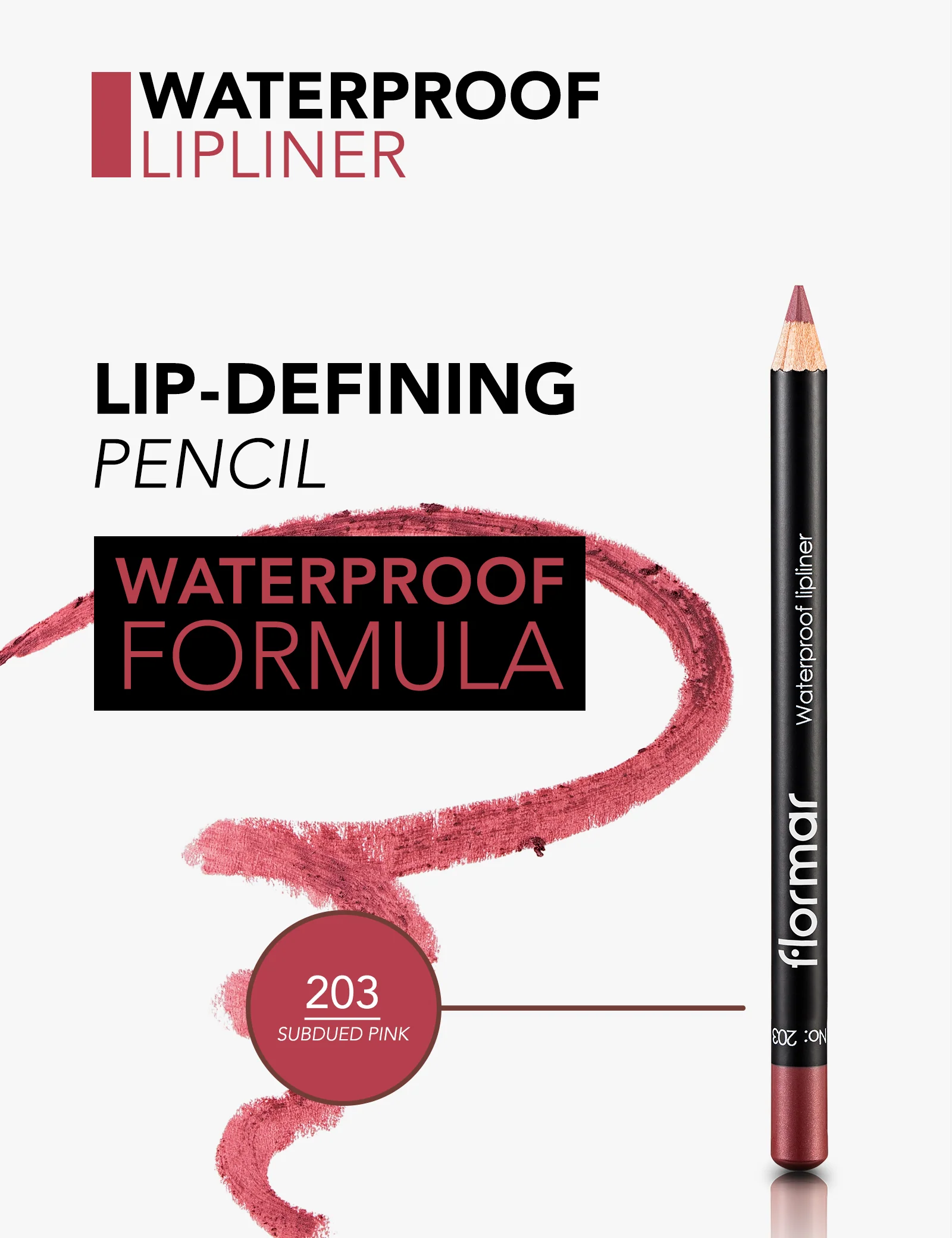 Flormar Waterproof Lipliner 203 - Image 6